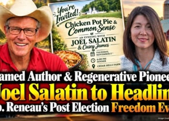 Famed Author & Regenerative Pioneer Joel Salatin to Headline Rep. Reneau's Post Election Freedom Event