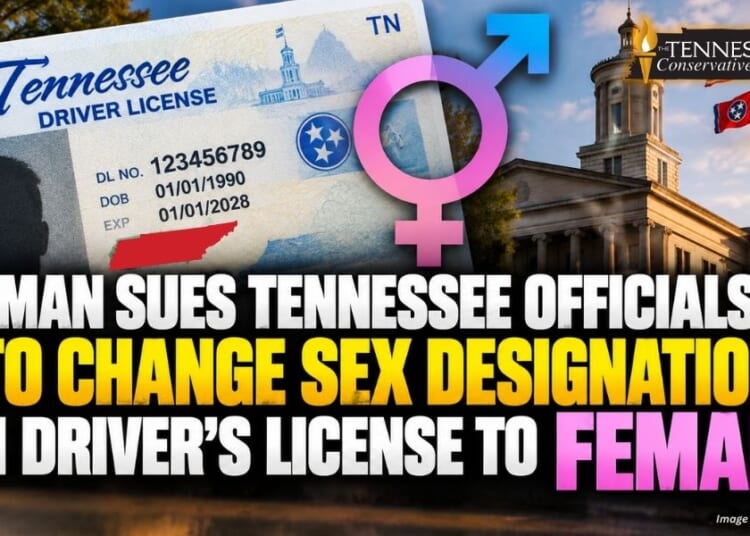 Man Sues Tennessee Officials To Change Sex Designation On Driver’s License To Female