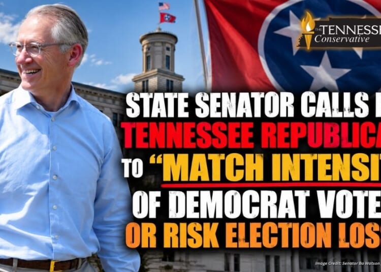 State Senator Calls For Tennessee Republicans To “Match Intensity” Of Democrat Voters Or Risk Election Losses