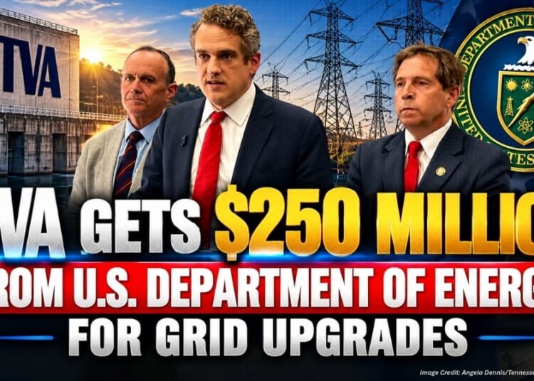 TVA Gets $250 Million From U.S. Department Of Energy For Grid Upgrades